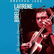 My Favorite Django mp3 Album by Biréli Lagrène