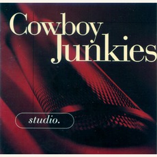 Studio: Selected Studio Recordings 1986-1995 mp3 Artist Compilation by Cowboy Junkies