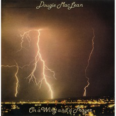 On A Wing And A Prayer mp3 Album by Dougie MacLean