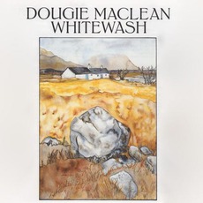 Whitewash mp3 Album by Dougie MacLean