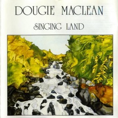 Singing Land mp3 Album by Dougie MacLean