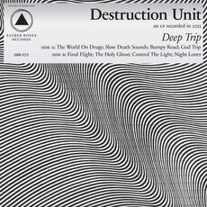 Deep Trip mp3 Album by Destruction Unit