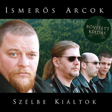 Szélbe Kiáltok mp3 Album by Ismerős Arcok