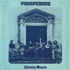 Prosperous mp3 Album by Christy Moore