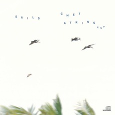 Sails mp3 Album by Chet Atkins