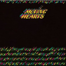 Moving Hearts (Re-Issue) mp3 Album by Moving Hearts