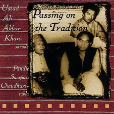 Passing On The Tradition mp3 Album by Ali Akbar Khan