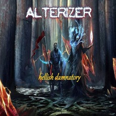 Hellish Damnatory mp3 Album by Alterizer