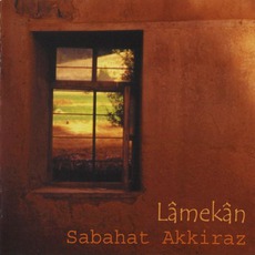 Lamekan mp3 Album by Sabahat Akkiraz