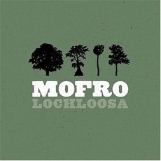 Lochloosa mp3 Album by Mofro