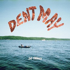 Do Things mp3 Album by Dent May