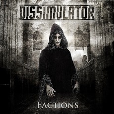 Factions mp3 Album by Dissimulator