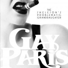 The Skeleton’s Problematic Granddaughter mp3 Album by Gay Paris