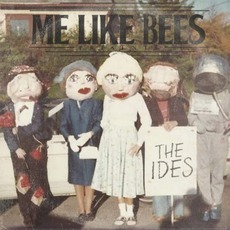 The Ides mp3 Album by Me Like Bees