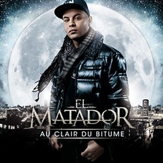 Au Clair Du Bitume mp3 Album by El Matador