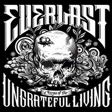 Songs Of The Ungrateful Living mp3 Album by Everlast