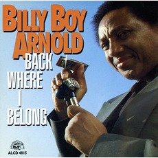 Back Where I Belong (Re-Issue) mp3 Album by Billy Boy Arnold