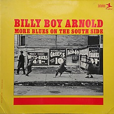 More Blues On The South Side mp3 Album by Billy Boy Arnold