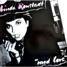 Mad Love mp3 Album by Linda Ronstadt