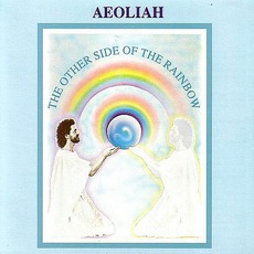 The Other Side Of The Rainbow mp3 Artist Compilation by Aeoliah