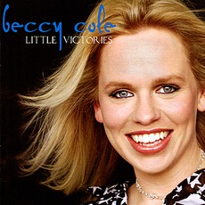Little VIctories mp3 Album by Beccy Cole