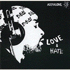 Love & Hate mp3 Album by Aceyalone