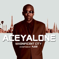 Magnificent City mp3 Album by Aceyalone