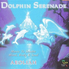 Dolphin Serenade mp3 Album by Aeoliah