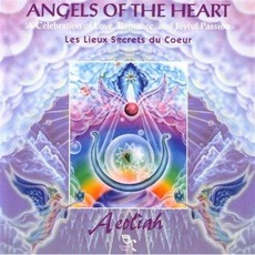 Angels Of The Heart mp3 Album by Aeoliah