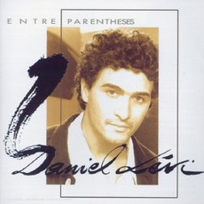 Entre Parenthèses mp3 Album by Daniel Lévi