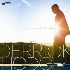 Live Today mp3 Album by Derrick Hodge