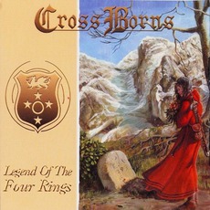 Legend Of The Four Rings mp3 Album by Cross Borns
