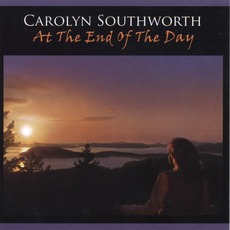 At The End Of The Day mp3 Album by Carolyn Southworth