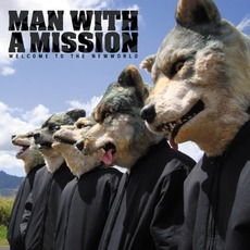 Welcome To The New World mp3 Album by Man With A Mission