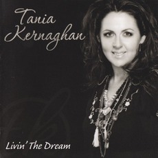 Livin' The Dream mp3 Album by Tania Kernaghan