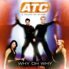 Why Oh Why mp3 Single by ATC