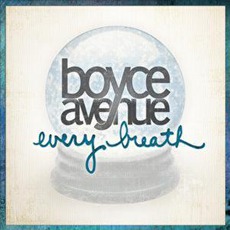 Every Breath mp3 Single by Boyce Avenue