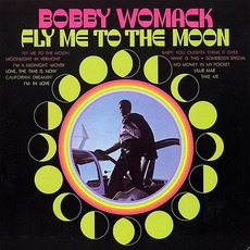 Fly Me To The Moon mp3 Album by Bobby Womack