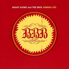 Somera Sól mp3 Album by Brant Bjork And The Bros