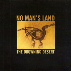 The Drowing Desert mp3 Album by No Man's Land