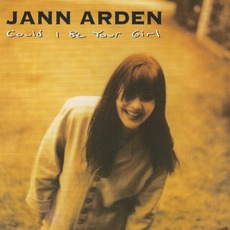 Could I Be Your Girl mp3 Single by Jann Arden