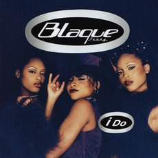 I Do mp3 Single by Blaque