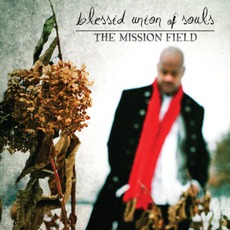 The Mission Field mp3 Album by Blessid Union of Souls
