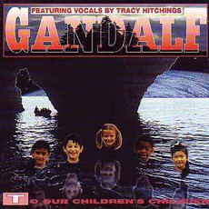 To Our Children's Children mp3 Album by Gandalf