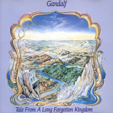 Tale From A Long Forgotten Kingdom mp3 Album by Gandalf