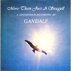 More Than Just A Seagull mp3 Album by Gandalf