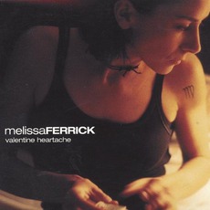 Valentine Heartache mp3 Album by Melissa Ferrick