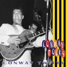 Conway Rocks mp3 Artist Compilation by Conway Twitty