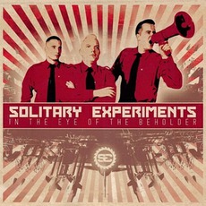 In The Eye Of The Beholder mp3 Album by Solitary Experiments
