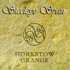 Horkstow Grange mp3 Album by Steeleye Span